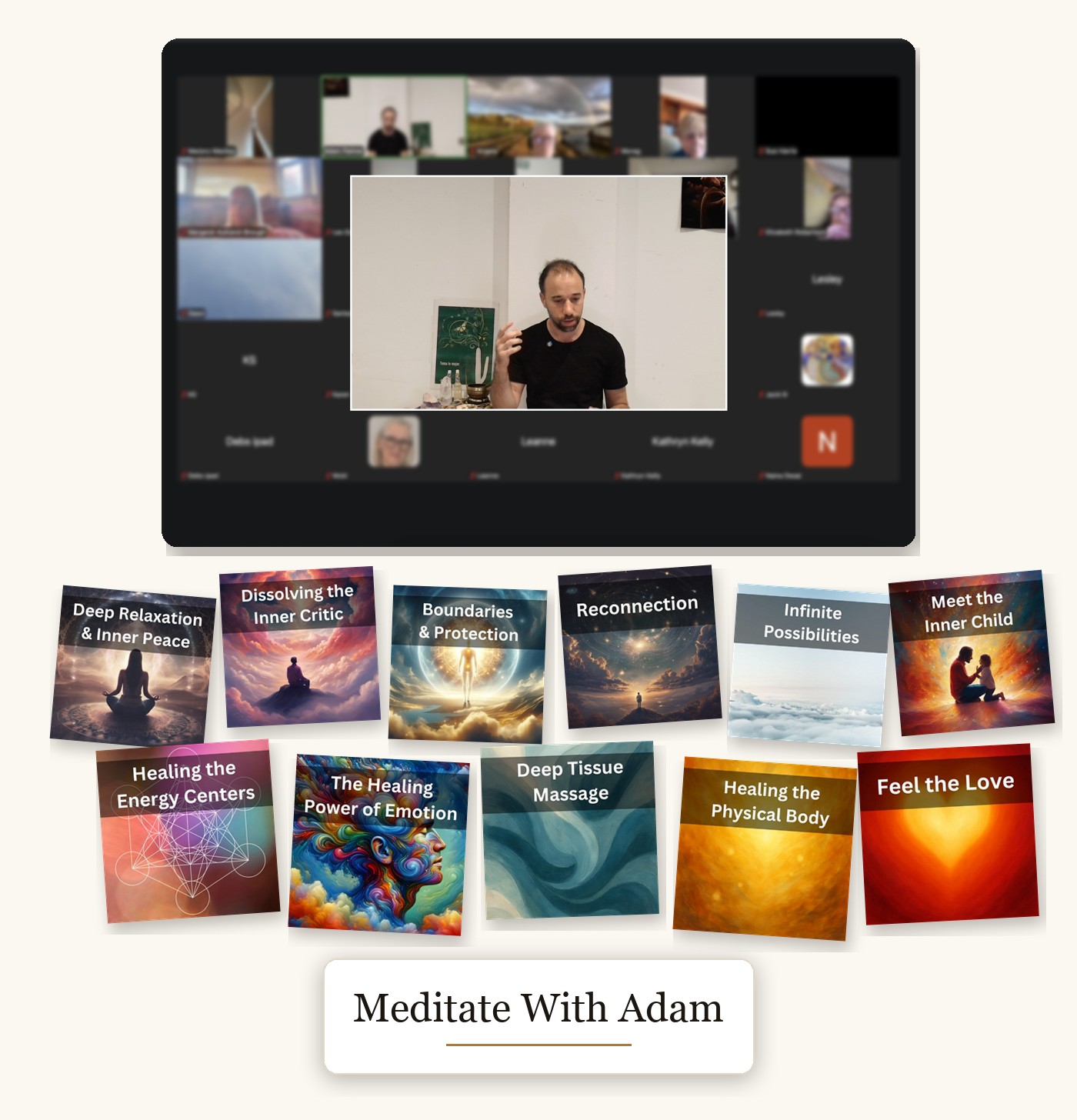 The Meditate With Adam library - eleven guided meditations, two live sessions a week