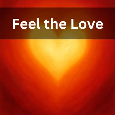 Feel the Love